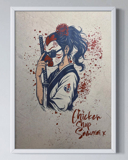 Chicken shop Samurai - Print - Word to Bossman