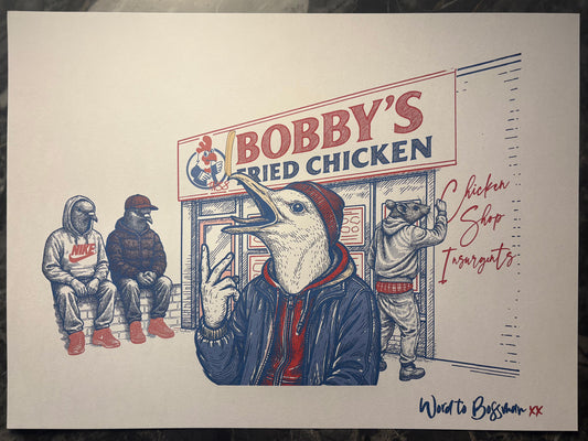 Chicken Shop Insurgents - Print - Word to Bossman